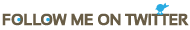 Follow me on Twitter